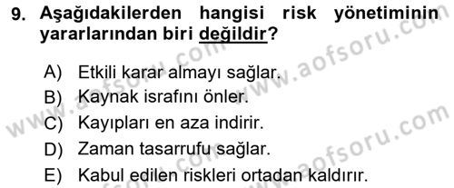 Sporda Risk Yönetimi Dersi 2016 - 2017 Yılı (Vize) Ara Sınav Soruları 9. Soru