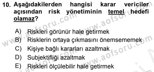 Sporda Risk Yönetimi Dersi 2017 - 2018 Yılı 3 Ders Sınav Soruları 10. Soru