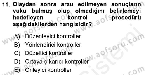Sporda Risk Yönetimi Dersi 2017 - 2018 Yılı (Vize) Ara Sınav Soruları 11. Soru