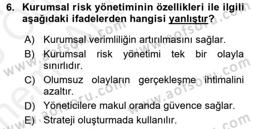 Sporda Risk Yönetimi Dersi 2017 - 2018 Yılı (Vize) Ara Sınav Soruları 6. Soru