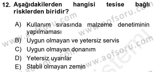 Sporda Risk Yönetimi Dersi 2017 - 2018 Yılı (Final) Dönem Sonu Sınav Soruları 12. Soru