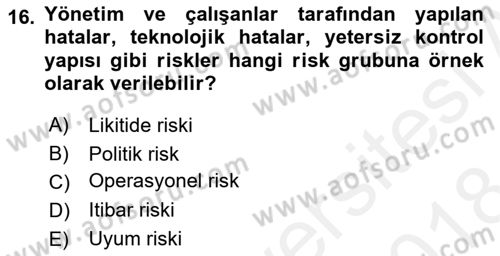 Sporda Risk Yönetimi Dersi 2017 - 2018 Yılı (Final) Dönem Sonu Sınav Soruları 16. Soru