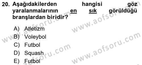 Sporda Risk Yönetimi Dersi 2017 - 2018 Yılı (Final) Dönem Sonu Sınav Soruları 20. Soru