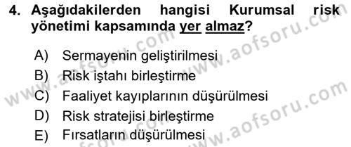 Sporda Risk Yönetimi Dersi 2017 - 2018 Yılı (Final) Dönem Sonu Sınav Soruları 4. Soru