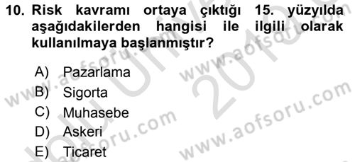 Sporda Risk Yönetimi Dersi 2018 - 2019 Yılı 3 Ders Sınav Soruları 10. Soru