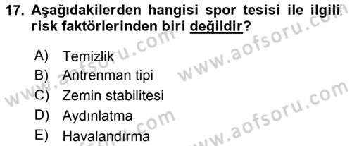Sporda Risk Yönetimi Dersi 2018 - 2019 Yılı 3 Ders Sınav Soruları 17. Soru