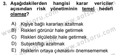 Sporda Risk Yönetimi Dersi 2018 - 2019 Yılı 3 Ders Sınav Soruları 3. Soru