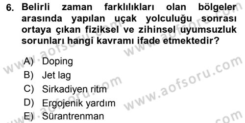 Sporda Risk Yönetimi Dersi 2018 - 2019 Yılı 3 Ders Sınav Soruları 6. Soru
