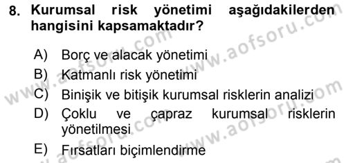 Sporda Risk Yönetimi Dersi 2018 - 2019 Yılı 3 Ders Sınav Soruları 8. Soru