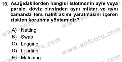 Sporda Risk Yönetimi Dersi 2018 - 2019 Yılı (Vize) Ara Sınav Soruları 10. Soru