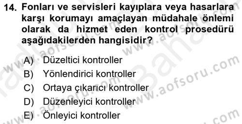 Sporda Risk Yönetimi Dersi 2018 - 2019 Yılı (Vize) Ara Sınav Soruları 14. Soru