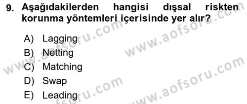 Sporda Risk Yönetimi Dersi 2018 - 2019 Yılı (Vize) Ara Sınav Soruları 9. Soru
