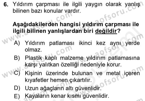 Sporda Risk Yönetimi Dersi 2018 - 2019 Yılı (Final) Dönem Sonu Sınav Soruları 6. Soru