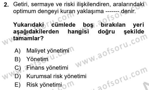 Sporda Risk Yönetimi Dersi 2018 - 2019 Yılı Yaz Okulu Sınav Soruları 2. Soru