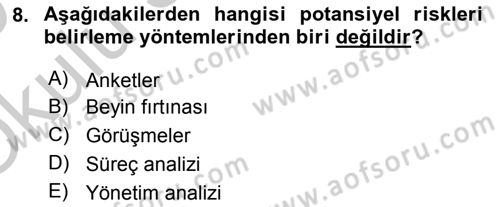 Sporda Risk Yönetimi Dersi 2018 - 2019 Yılı Yaz Okulu Sınav Soruları 8. Soru