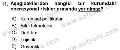 Sporda Risk Yönetimi Dersi 2020 - 2021 Yılı Yaz Okulu Sınav Soruları 11. Soru