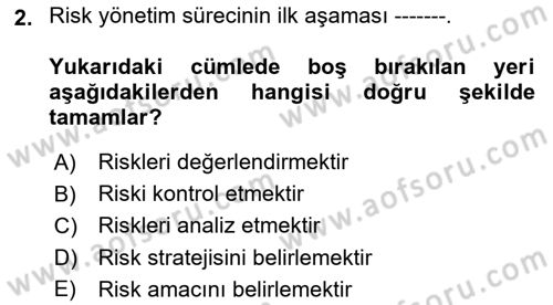 Sporda Risk Yönetimi Dersi 2020 - 2021 Yılı Yaz Okulu Sınav Soruları 2. Soru