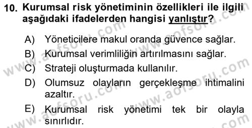 Sporda Risk Yönetimi Dersi 2021 - 2022 Yılı (Vize) Ara Sınav Soruları 10. Soru