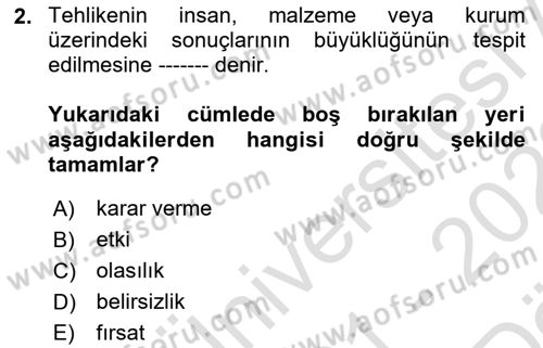 Sporda Risk Yönetimi Dersi 2021 - 2022 Yılı (Vize) Ara Sınav Soruları 2. Soru