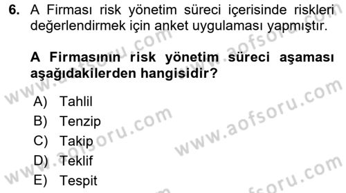 Sporda Risk Yönetimi Dersi 2021 - 2022 Yılı (Vize) Ara Sınav Soruları 6. Soru