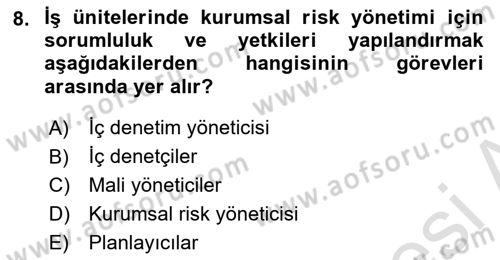 Sporda Risk Yönetimi Dersi 2021 - 2022 Yılı (Vize) Ara Sınav Soruları 8. Soru