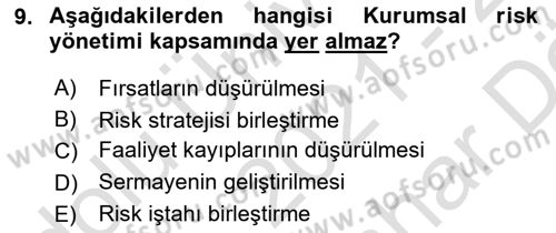 Sporda Risk Yönetimi Dersi 2021 - 2022 Yılı (Vize) Ara Sınav Soruları 9. Soru