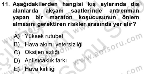 Sporda Risk Yönetimi Dersi 2021 - 2022 Yılı (Final) Dönem Sonu Sınav Soruları 11. Soru