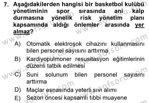 Sporda Risk Yönetimi Dersi 2021 - 2022 Yılı (Final) Dönem Sonu Sınav Soruları 7. Soru