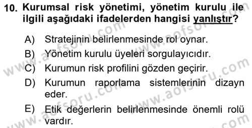 Sporda Risk Yönetimi Dersi 2021 - 2022 Yılı Yaz Okulu Sınav Soruları 10. Soru