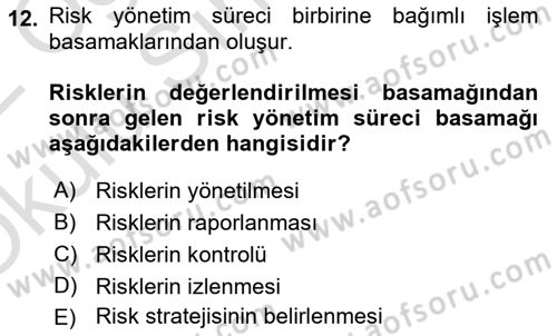 Sporda Risk Yönetimi Dersi 2021 - 2022 Yılı Yaz Okulu Sınav Soruları 12. Soru