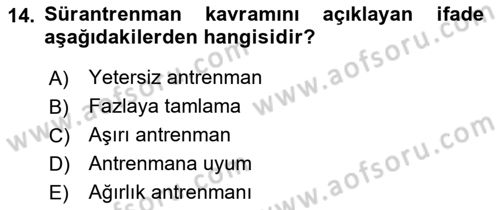Sporda Risk Yönetimi Dersi 2021 - 2022 Yılı Yaz Okulu Sınav Soruları 14. Soru