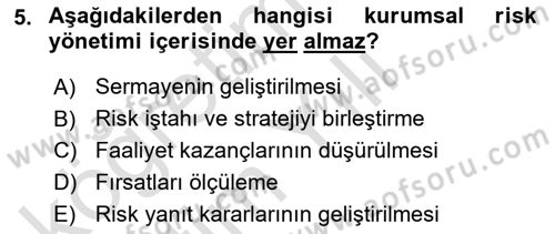 Sporda Risk Yönetimi Dersi 2022 - 2023 Yılı Yaz Okulu Sınav Soruları 5. Soru