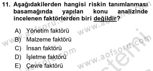 Sporda Risk Yönetimi Dersi 2023 - 2024 Yılı (Vize) Ara Sınav Soruları 11. Soru