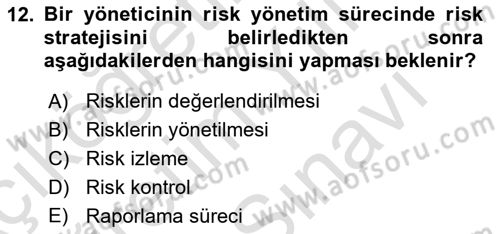 Sporda Risk Yönetimi Dersi 2023 - 2024 Yılı (Vize) Ara Sınav Soruları 12. Soru