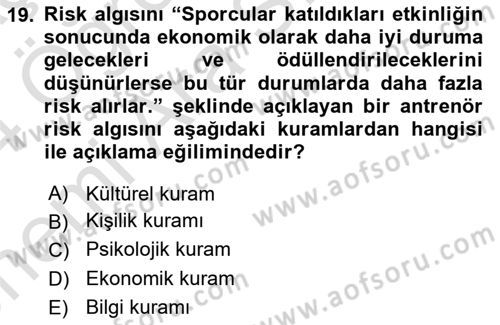 Sporda Risk Yönetimi Dersi 2023 - 2024 Yılı (Vize) Ara Sınav Soruları 19. Soru