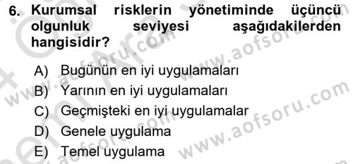 Sporda Risk Yönetimi Dersi 2023 - 2024 Yılı (Vize) Ara Sınav Soruları 6. Soru