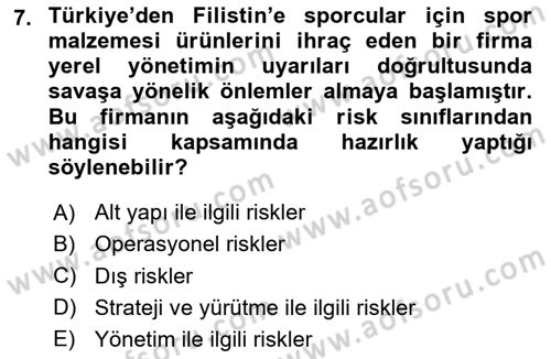 Sporda Risk Yönetimi Dersi 2023 - 2024 Yılı (Vize) Ara Sınav Soruları 7. Soru