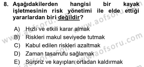 Sporda Risk Yönetimi Dersi 2023 - 2024 Yılı (Vize) Ara Sınav Soruları 8. Soru