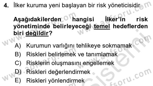 Sporda Risk Yönetimi Dersi 2023 - 2024 Yılı (Final) Dönem Sonu Sınav Soruları 4. Soru