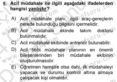 Sporda Risk Yönetimi Dersi 2023 - 2024 Yılı (Final) Dönem Sonu Sınav Soruları 5. Soru