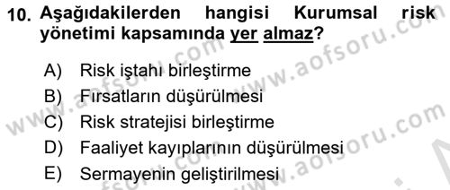 Sporda Risk Yönetimi Dersi 2023 - 2024 Yılı Yaz Okulu Sınav Soruları 10. Soru