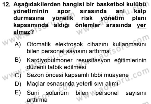 Sporda Risk Yönetimi Dersi 2023 - 2024 Yılı Yaz Okulu Sınav Soruları 12. Soru