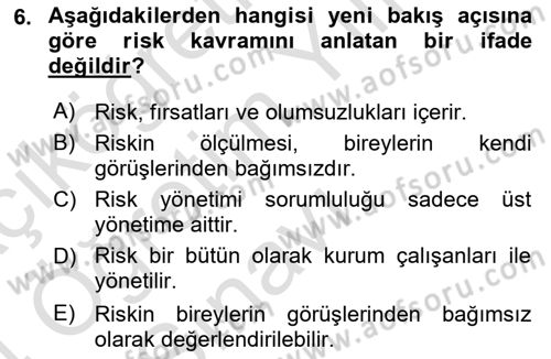 Sporda Risk Yönetimi Dersi 2023 - 2024 Yılı Yaz Okulu Sınav Soruları 6. Soru