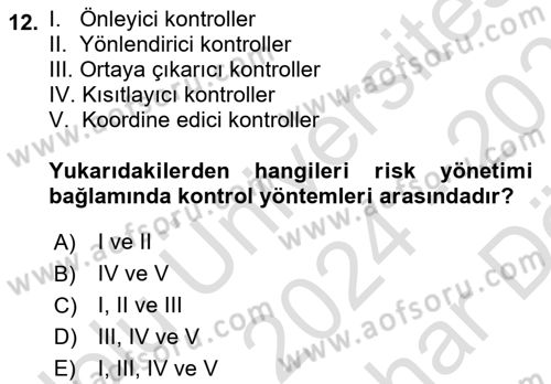 Sporda Risk Yönetimi Dersi 2024 - 2025 Yılı (Vize) Ara Sınav Soruları 12. Soru