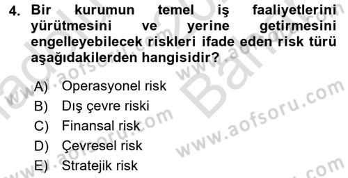 Sporda Risk Yönetimi Dersi 2024 - 2025 Yılı (Vize) Ara Sınav Soruları 4. Soru