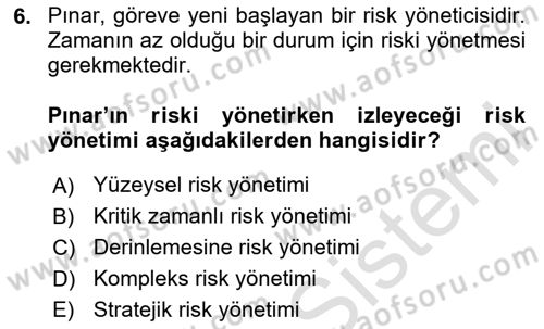 Sporda Risk Yönetimi Dersi 2024 - 2025 Yılı (Vize) Ara Sınav Soruları 6. Soru