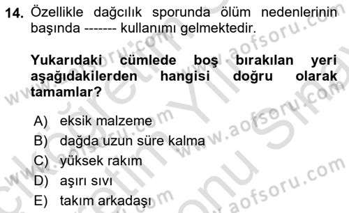 Sporda Risk Yönetimi Dersi 2024 - 2025 Yılı (Final) Dönem Sonu Sınav Soruları 14. Soru