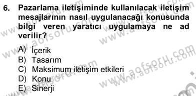 Sporda Sponsorluk Dersi 2012 - 2013 Yılı (Vize) Ara Sınav Soruları 6. Soru