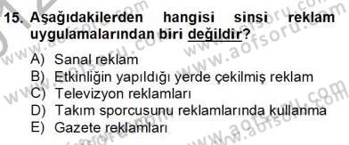 Sporda Sponsorluk Dersi 2012 - 2013 Yılı (Final) Dönem Sonu Sınav Soruları 15. Soru