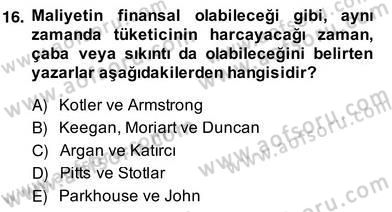 Sporda Sponsorluk Dersi 2013 - 2014 Yılı (Vize) Ara Sınav Soruları 16. Soru